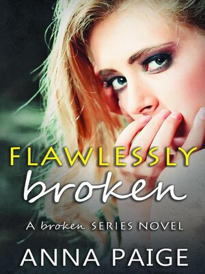 cover image of Flawlessly Broken
